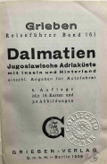 Anonim / Anonym / Unknown: Dalmatien. Jugoslawische Adriaküste mit Inseln und Hinterland